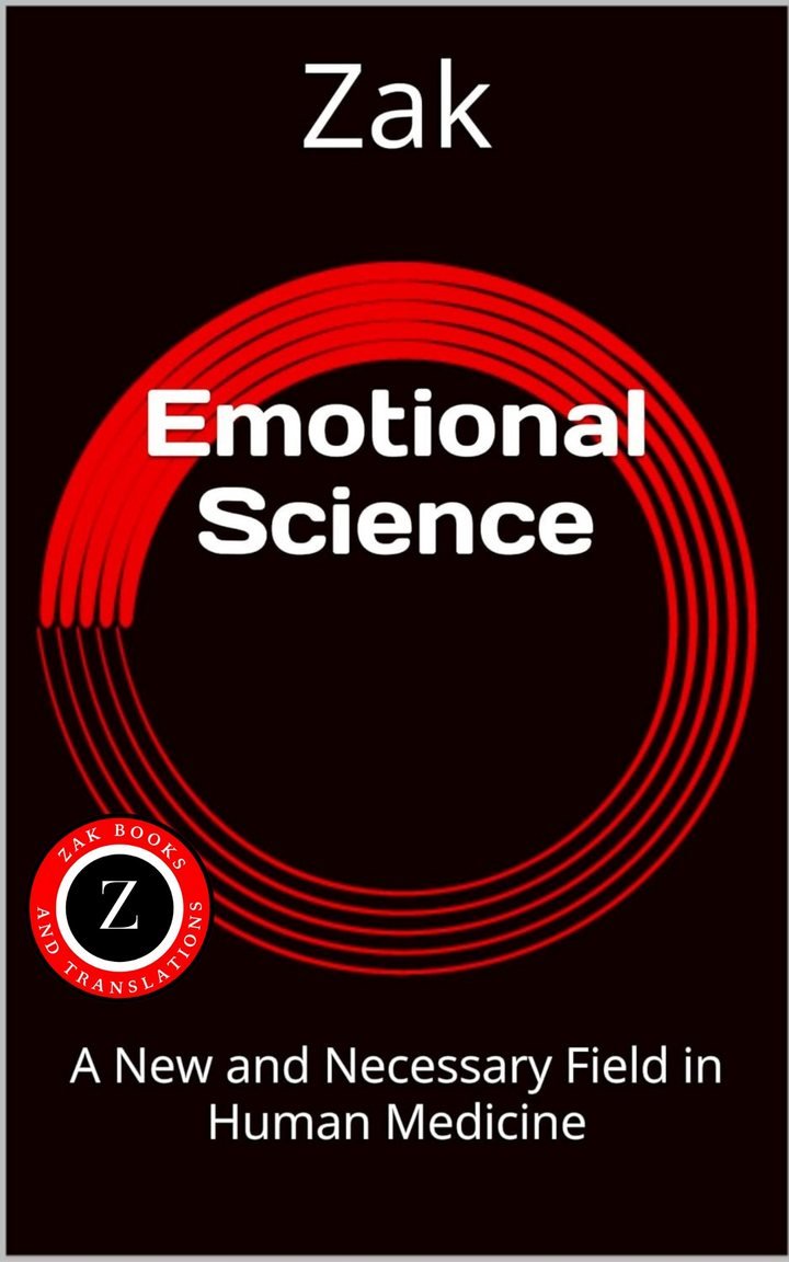Cover of Emotional Science: A New and Necessary Field in Human Medicine